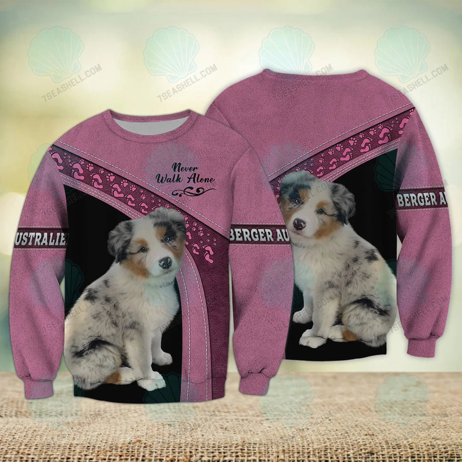 Australian Shepherd Love Pink Never Walk Alone 3D Full Print Sweatshirt Shirts