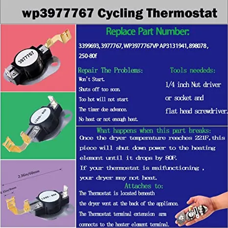 Dryer Thermostat 3977393 & 3392519 Thermal Fuse 3977767 high-limit thermostat Compatible whirlpool kenmore roper maytag estate Inglis crosley amana kitchen-aid, Figure 6 is Compatible Model. 3387134