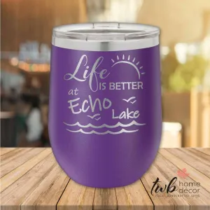 Life is Better at Echo Lake Thermal