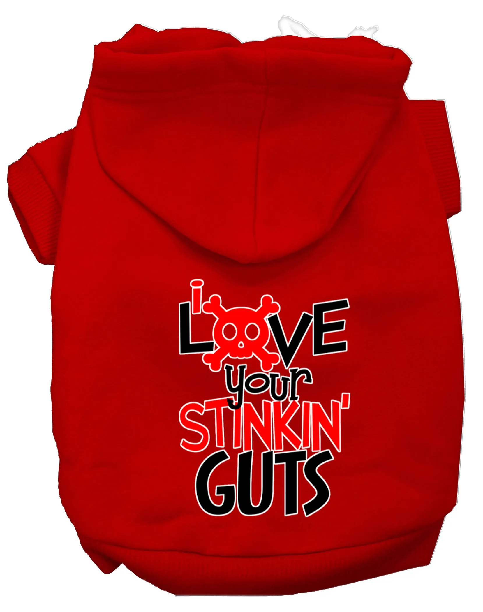 Love Your Stinkin Guts Screen Print Dog Hoodie Red M