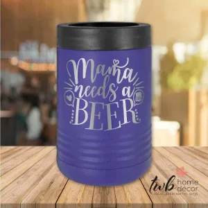 Mama Needs a Beer Thermal