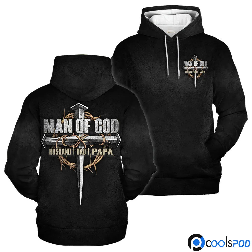 Man Of God Hoodie 3D Papa Jesus Hoodie Husband Dad Papa Religious Hoodie