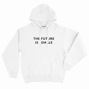 The Future Is Female - Feminist Hoodie